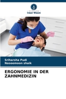 ERGONOMIE IN DER ZAHNMEDIZIN 6206120813 Book Cover