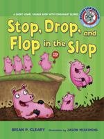 #2 Stop, Drop, and Flop in the Slop 076134201X Book Cover
