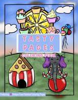 Tasty Pages Coloring Book B0F2NTMSCG Book Cover
