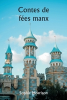 Contes de fées manx (French Edition) 9359942464 Book Cover