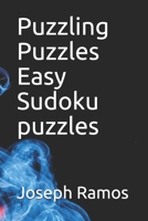 Puzzling Puzzles Easy Sudoku puzzles B08T7X5FWB Book Cover