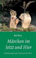 Märchen im Jetzt und Hier 3746980763 Book Cover