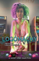 Logomachy 1393937071 Book Cover
