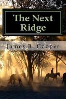 The Next Ridge 1546792996 Book Cover