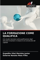 La Formazione Come Qualifica 6203141542 Book Cover