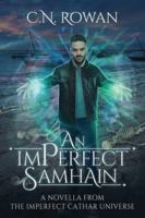 An imPerfect Samhain: A Standalone Novella From The imPerfect Cathar Universe 2494838061 Book Cover