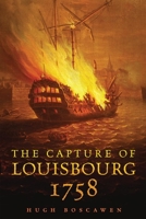 The Capture of Louisbourg, 1758 0806144130 Book Cover