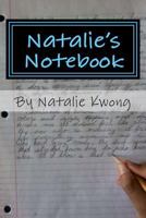 Natalie's Notebook: Stories from the Heart 1477412042 Book Cover