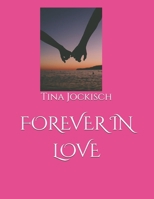 FOREVER IN LOVE B0FRZDYPLS Book Cover