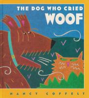 The Dog Who Cried Woof 0152002014 Book Cover