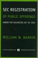 Sec Registration of Public Offerings Under the Securities Act of 1933 1570734909 Book Cover