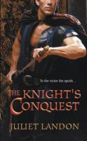The Knight's Conquest (Harlequin Historical Series) 0373292732 Book Cover