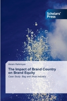 The Impact of Brand Country on Brand Equity 6138945972 Book Cover