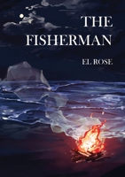 The Fisherman 1739584562 Book Cover