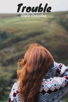 Trouble: English version B0CLCWMT61 Book Cover
