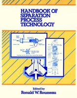 Handbook of Separation Process Technology 047189558X Book Cover