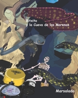 Bitxito y la Cueva de las Morenas B09TDSWTT9 Book Cover