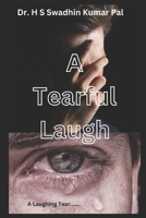 A Tearful Laugh B0F6CK2L1P Book Cover