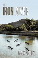 The Iron River 1449067271 Book Cover