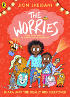The Worries: Shara and the Really Big Sleepover 0241572207 Book Cover