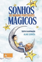 Sonhos mágicos de menino português (Portuguese Edition) 6501389585 Book Cover