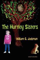 The Hurtley Sisters 095690985X Book Cover