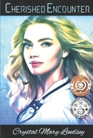 Cherished Encounter: Christian Spiritual Inspiration 1730983987 Book Cover