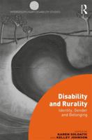 Disability and Rurality: Identity, Gender and Belonging 036714302X Book Cover