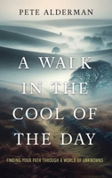 A Walk in the Cool of the Day 1961194570 Book Cover