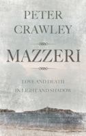 Mazzeri: Love and Death in Light and Shadow 1780885385 Book Cover
