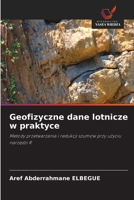 Geofizyczne dane lotnicze w praktyce 6209447945 Book Cover