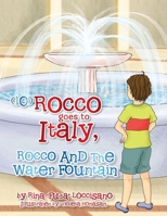 (10) Rocco Goes to Italy, Rocco and the Water Fountain 1483662071 Book Cover