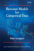 Bayesian Models for Categorical Data (Wiley Series in Probability and Statistics) 0470092378 Book Cover