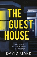 The Guest House 1800246323 Book Cover