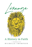 Lineage: A History in Faith 1098324048 Book Cover