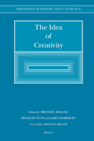 The Idea of Creativity 9004256822 Book Cover