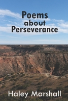 Poems about Perseverance B0G4W7K47S Book Cover