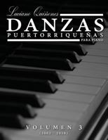 Danzas Puertorriquenas Vol 3: Volumen 3 (2002 - 2016) 1530928532 Book Cover