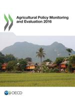 Agricultural Policy Monitoring and Evaluation 2016 9264208933 Book Cover