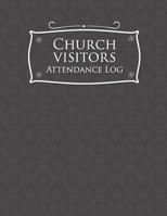 Church Visitors Attendance Log 1660344441 Book Cover