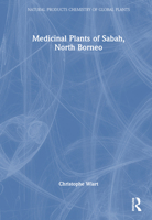 Sabah, North Borneo (Natural Products Chemistry of Global Plants) 1032515767 Book Cover