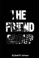 The Friend Group B08YQR82B3 Book Cover