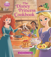 The Disney Princess Cookbook 1423163249 Book Cover