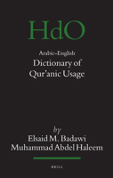Arabic-English Dictionary of Quranic Usage (English and Arabic Edition) 9004430822 Book Cover