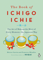 Ichigo ichie 0143134493 Book Cover