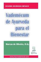 Vademecum de Ayurveda Para El Bienestar 146795599X Book Cover