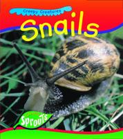 Snails (Hughes, Monica. Creepy Creatures.) 1410906515 Book Cover