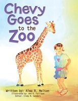 Chevy Goes to the Zoo 1664282238 Book Cover