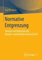 Normative Grenzen Der Lebenswissenschaften 365814033X Book Cover