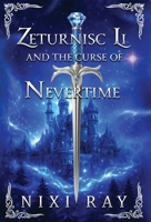 Zeturnisc Li and the Curse of Nevertime B0H84WQM58 Book Cover